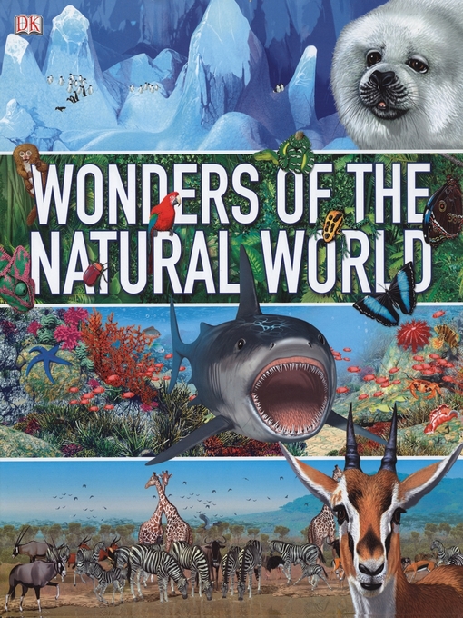 Title details for Wonders of the Natural World by David Burnie - Available